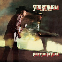 Couldn't Stand The Weather (Legacy Edition)專輯_Stevie Ray Vaughan &Couldn't Stand The Weather (Legacy Edition)最新專輯