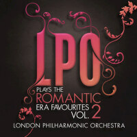 LPO plays the Romantic Era Favourites Vol. 2