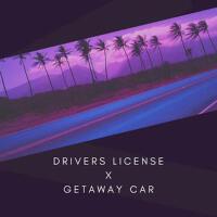 Drivers License x Getaway Car