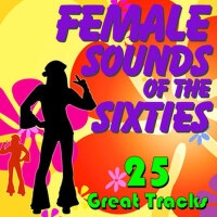 Female Sounds of the Sixties專輯_Lesley GoreFemale Sounds of the Sixties最新專輯