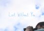 Lost Without You專輯_HAIZILost Without You最新專輯