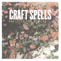 After the Moment專輯_Craft SpellsAfter the Moment最新專輯