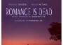 ROMANCE IS DEAD專輯_royster leeROMANCE IS DEAD最新專輯