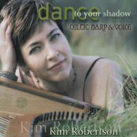 Dance To Your Shadow專輯_Kim RobertsonDance To Your Shadow最新專輯