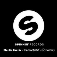 Tremor(AntiVR Remix)