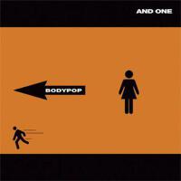 Bodypop (Special Edition)專輯_And OneBodypop (Special Edition)最新專輯