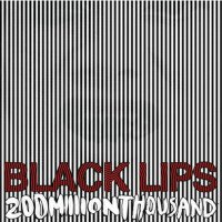 200 Million Thousand專輯_Black Lips200 Million Thousand最新專輯