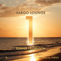 Vargo Lounge - Summer Celebration, Vol. 1