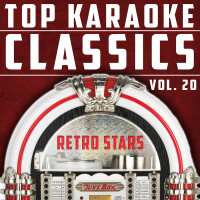 Top Karaoke Classics, Vol. 20