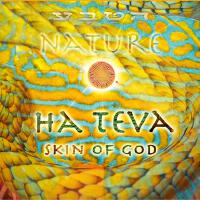 Hateva (Skin of God)