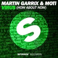 Virus (How About Now)專輯_MOTi / Martin GarrixVirus (How About Now)最新專輯