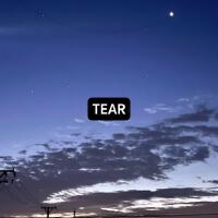 TEAR