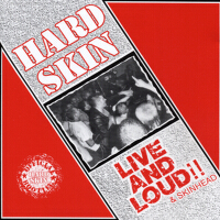 Live And Loud!! & Skinhead專輯_Hard SkinLive And Loud!! & Skinhead最新專輯