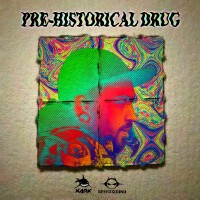 Pre-Historical Drug