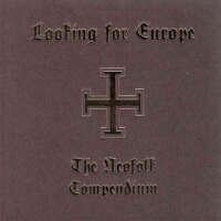 Looking for Europe (The Neofolk Compendium)專輯_SciviasLooking for Europe (The Neofolk Compendium)最新專輯