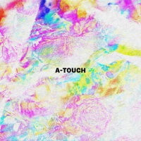 A-Touch最新專輯_新專輯大全_專輯列表