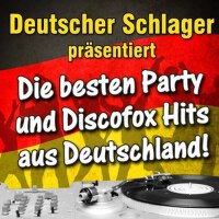 Deutscher Schlager präsentiert - Die besten Party