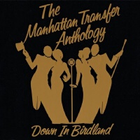 The Manhattan Transfer Anthology - Down In Birdland