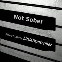 Not Sober (Piano Version)