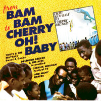 From Bam Bam To Cherry Oh! Baby