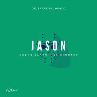 Jason (Del Barrio Pal Mundo)