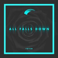 All Falls Down - Single專輯_TotemAll Falls Down - Single最新專輯