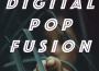 Digital Pop Fusion專輯_AuraDigital Pop Fusion最新專輯