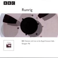 BBC Sessions & Live At The Royal Concert Hall專輯_RunrigBBC Sessions & Live At The Royal Concert Hall最新專輯