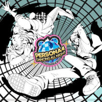 ペルソナ4 ダンシング・オールナイト オリジナルサウンドトラック (Persona4 DANCING