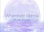 Wherever remix專輯_鈴木みのりWherever remix最新專輯