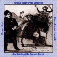 Liszt: Grand Romantic Virtuoso專輯_Marc-Andre HamelinLiszt: Grand Romantic Virtuoso最新專輯