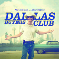 達拉斯買家俱樂部 電影原聲帶 Dallas Buyers Club [Music From and