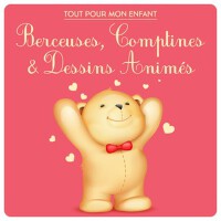 Tout pour mon enfant : Berceuses, comptines & dess