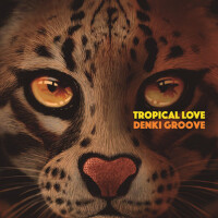 TROPICAL LOVE (熱帶愛情)