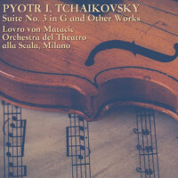 Tchaikovsky: Suite No. 3 in G and Other Works