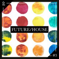 Future/House #3