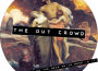 The Out Crowd