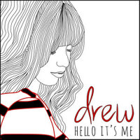 Hello It’s Me – EP專輯_DrewHello It’s Me – EP最新專輯