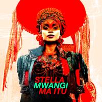 Ma Itù專輯_Stella MwangiMa Itù最新專輯