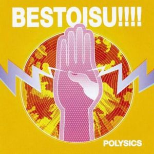 BESTOISU!!! Disc 1專輯_PolysicsBESTOISU!!! Disc 1最新專輯