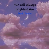 We will always brightest star