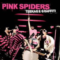 Teenage Graffiti專輯_The Pink SpidersTeenage Graffiti最新專輯