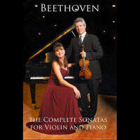 Beethoven: The Complete Sonatas for Violin and Pia