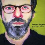 Goodbye Killer專輯_Pernice BrothersGoodbye Killer最新專輯