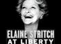 Elaine Stritch At Liberty - Original Broadway Cast專輯_Elaine StritchElaine Stritch At Liberty - Original Broadway Cast最新專輯