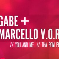 Gabe and Marcello V.O.R.歌曲歌詞大全_Gabe and Marcello V.O.R.最新歌曲歌詞