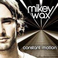 Constant Motion專輯_Mikey WaxConstant Motion最新專輯