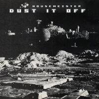 Dust It Off專輯_HousemeisterDust It Off最新專輯