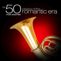 The 50 Most Essential Classics of the Romantic Era專輯_London Philharmonic The 50 Most Essential Classics of the Romantic Era最新專輯