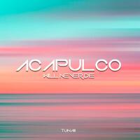 Acapulco Will Never Die專輯_TunaiiiAcapulco Will Never Die最新專輯